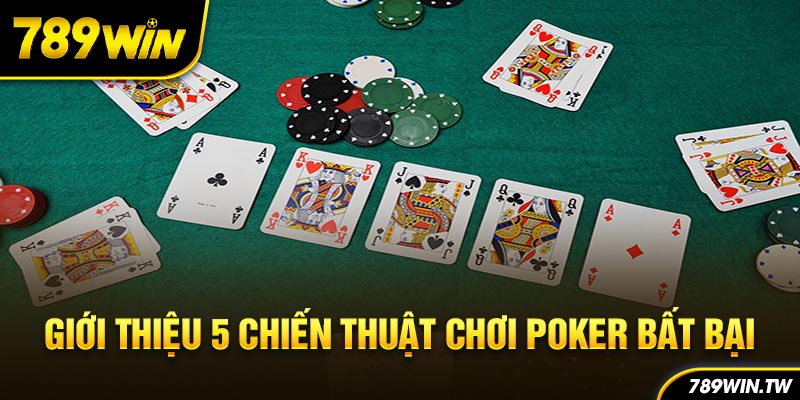 Chiến thuật chơi Poker